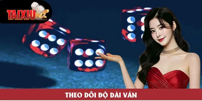 Theo dõi độ dài ván