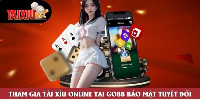 Tham gia tài xỉu online tại Go88 bảo mật tuyệt đối Tham gia tài xỉu online tại Go88 bảo mật tuyệt đối